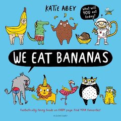 We Eat Bananas цена и информация | Книги для подростков и молодежи | kaup24.ee
