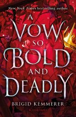 Vow So Bold and Deadly цена и информация | Книги для подростков и молодежи | kaup24.ee