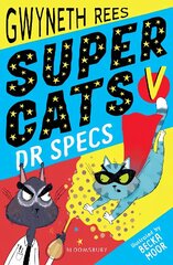 Super Cats v Dr Specs цена и информация | Книги для подростков и молодежи | kaup24.ee