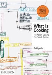 What is Cooking: The Action: Cooking, The Result: Cuisine hind ja info | Retseptiraamatud | kaup24.ee