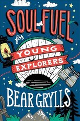 Soul Fuel for Young Explorers цена и информация | Духовная литература | kaup24.ee