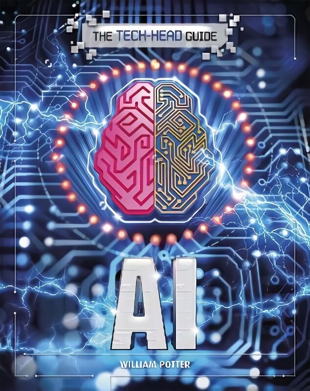 Tech-Head Guide: AI hind ja info | Noortekirjandus | kaup24.ee