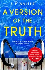 Version of the Truth: A Twisting, Clever Read for Fans of Anatomy of a Scandal цена и информация | Фантастика, фэнтези | kaup24.ee