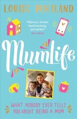 MumLife: The Sunday Times Bestseller, 'Hilarious, honest, heartwarming' Mrs Hinch hind ja info | Eneseabiraamatud | kaup24.ee