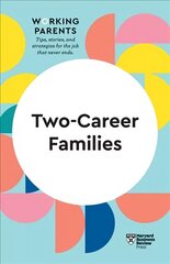 Two-Career Families (HBR Working Parents Series) цена и информация | Самоучители | kaup24.ee