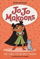 Jo Jo Makoons: The Used-to-Be Best Friend цена и информация | Книги для подростков и молодежи | kaup24.ee