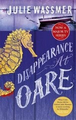 Disappearance at Oare: Now a major TV series, Whitstable Pearl, starring Kerry Godliman цена и информация | Фантастика, фэнтези | kaup24.ee