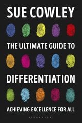 Ultimate Guide to Differentiation: Achieving Excellence for All hind ja info | Ühiskonnateemalised raamatud | kaup24.ee