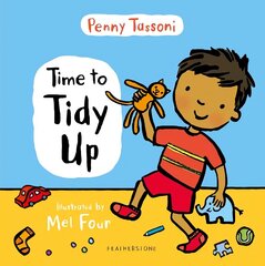 Time to Tidy Up: Share the art of tidying up with your little one цена и информация | Книги для подростков и молодежи | kaup24.ee