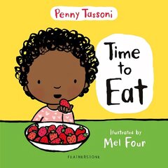 Time to Eat: Exploring new foods can be fun with this delightful picture book hind ja info | Noortekirjandus | kaup24.ee