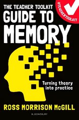 Teacher Toolkit Guide to Memory hind ja info | Ühiskonnateemalised raamatud | kaup24.ee