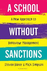 School Without Sanctions: A new approach to behaviour management hind ja info | Ühiskonnateemalised raamatud | kaup24.ee