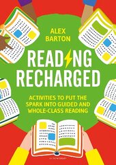 Reading Recharged: Activities to put the spark into guided and whole-class reading hind ja info | Ühiskonnateemalised raamatud | kaup24.ee
