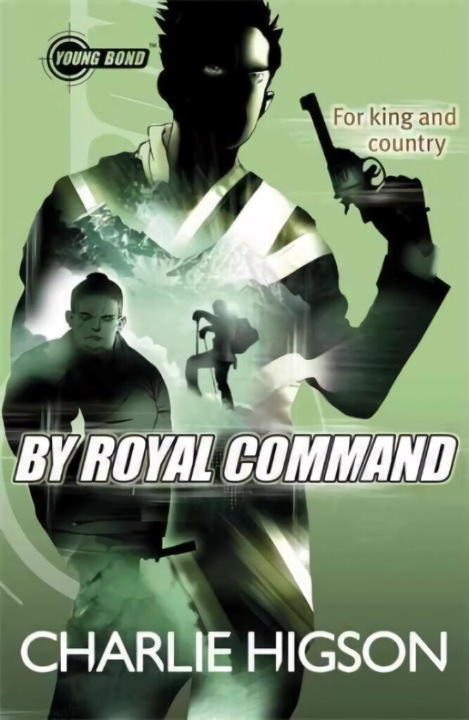 Young Bond: By Royal Command 5th edition hind ja info | Noortekirjandus | kaup24.ee