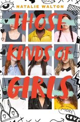 Those Kinds of Girls hind ja info | Noortekirjandus | kaup24.ee