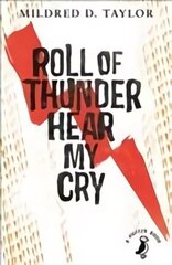 Roll of Thunder, Hear My Cry цена и информация | Книги для подростков и молодежи | kaup24.ee