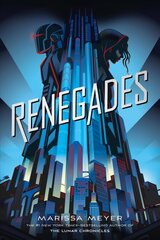 Renegades цена и информация | Книги для подростков и молодежи | kaup24.ee