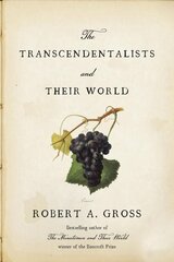 Transcendentalists and Their World цена и информация | Исторические книги | kaup24.ee