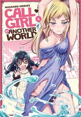 Call Girl in Another World Vol. 4 hind ja info | Fantaasia, müstika | kaup24.ee