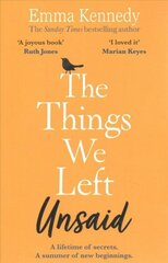 Things We Left Unsaid: An unforgettable story of love and family цена и информация | Фантастика, фэнтези | kaup24.ee