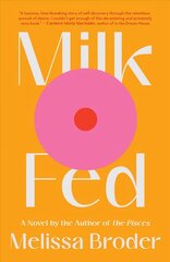 Milk Fed цена и информация | Фантастика, фэнтези | kaup24.ee