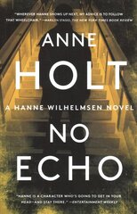 No Echo: Hanne Wilhelmsen Book Sixvolume 6 hind ja info | Fantaasia, müstika | kaup24.ee