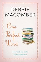 One Perfect Word: One Word Can Make All the Difference Reissue hind ja info | Usukirjandus, religioossed raamatud | kaup24.ee