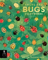 There are Bugs Everywhere hind ja info | Noortekirjandus | kaup24.ee