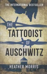Tattooist of Auschwitz: the heartbreaking and unforgettable international bestseller hind ja info | Noortekirjandus | kaup24.ee