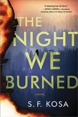 The Night We Burned: A Novel цена и информация | Фантастика, фэнтези | kaup24.ee