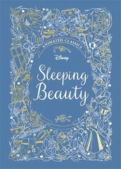 Sleeping Beauty (Disney Animated Classics): A deluxe gift book of the classic film - collect them all! цена и информация | Книги для подростков и молодежи | kaup24.ee