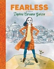 Fearless: The Story of Daphne Caruana Galizia цена и информация | Книги для подростков и молодежи | kaup24.ee