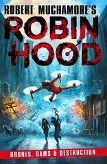 Robin Hood 4: Drones, Dams & Destruction hind ja info | Noortekirjandus | kaup24.ee