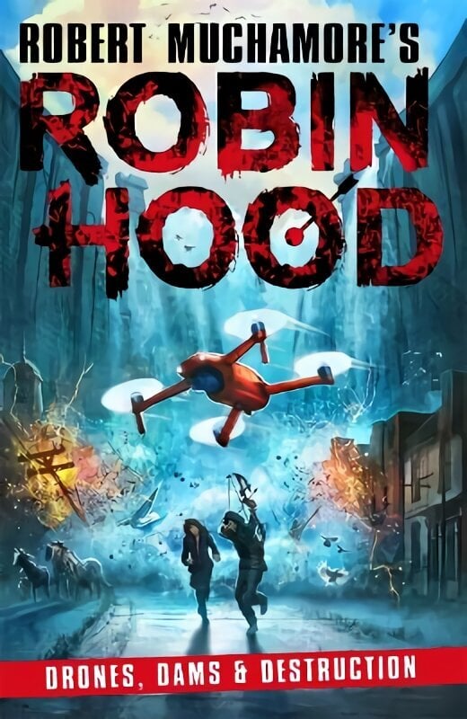 Robin Hood 4: Drones, Dams & Destruction цена и информация | Noortekirjandus | kaup24.ee