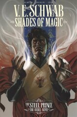 Shades of Magic: The Steel Prince: The Rebel Army hind ja info | Fantaasia, müstika | kaup24.ee