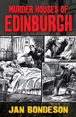 Murder Houses of Edinburgh hind ja info | Elulooraamatud, biograafiad, memuaarid | kaup24.ee