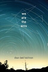 We are the Ants Reprint ed. цена и информация | Книги для подростков и молодежи | kaup24.ee