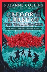 Gregor and the Curse of the Warmbloods цена и информация | Книги для подростков и молодежи | kaup24.ee