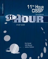 Eleventh Hour CISSP (R): Study Guide 3rd edition hind ja info | Majandusalased raamatud | kaup24.ee