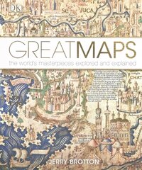 Great Maps: The World's Masterpieces Explored and Explained hind ja info | Ajalooraamatud | kaup24.ee