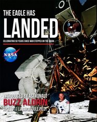 Eagle Has Landed: Celebrating 50 Years since man stepped on The Moon hind ja info | Majandusalased raamatud | kaup24.ee