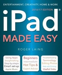 iPad Made Easy (New Edition) New edition hind ja info | Majandusalased raamatud | kaup24.ee