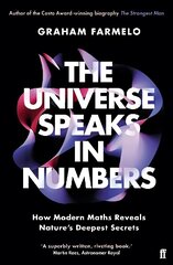 Universe Speaks in Numbers: How Modern Maths Reveals Nature's Deepest Secrets Main hind ja info | Majandusalased raamatud | kaup24.ee