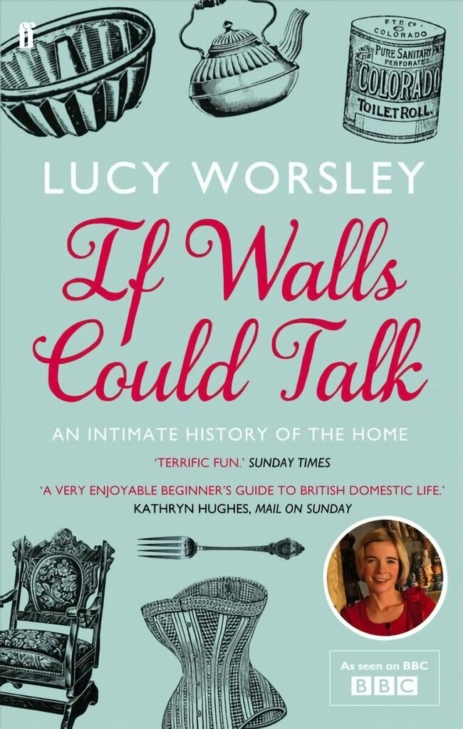 If Walls Could Talk: An intimate history of the home Main цена и информация | Ajalooraamatud | kaup24.ee