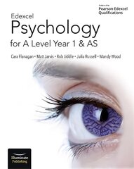 Edexcel Psychology for A Level Year 1 and AS: Student Book цена и информация | Книги по социальным наукам | kaup24.ee