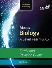 Eduqas Biology for A Level Year 1 & AS: Study and Revision Guide цена и информация | Книги по экономике | kaup24.ee