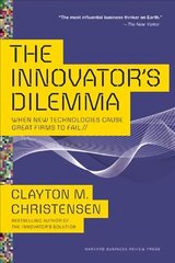 Innovator's Dilemma: When New Technologies Cause Great Firms to Fail hind ja info | Majandusalased raamatud | kaup24.ee