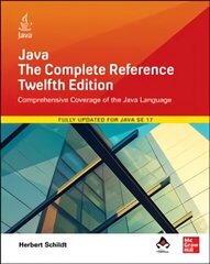 Java: The Complete Reference, Twelfth Edition 12th edition hind ja info | Majandusalased raamatud | kaup24.ee