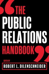 Public Relations Handbook hind ja info | Majandusalased raamatud | kaup24.ee