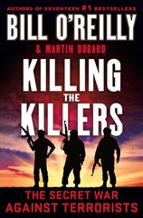 Killing the Killers: The Secret War Against Terrorists цена и информация | Исторические книги | kaup24.ee
